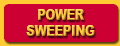 Power Sweeping